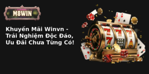 khuyen mai winvn trai nghiem oc ao uu ai chua tung co